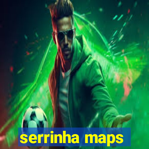 serrinha maps