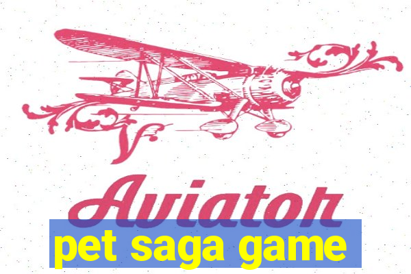 pet saga game