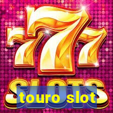 touro slot