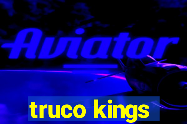 truco kings