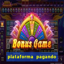 plataforma pagando no cadastro fortune tiger