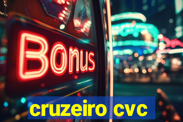 cruzeiro cvc