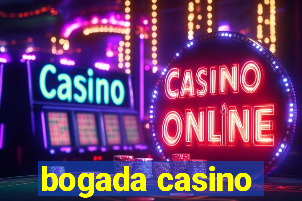 bogada casino