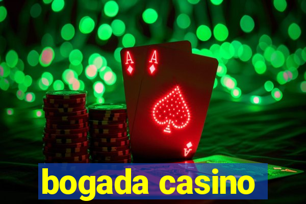 bogada casino