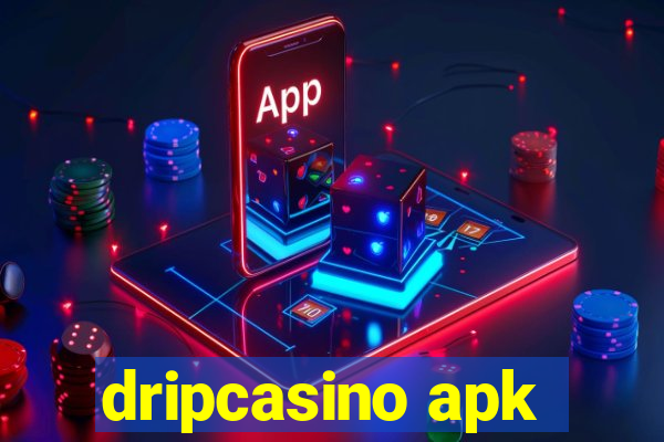 dripcasino apk