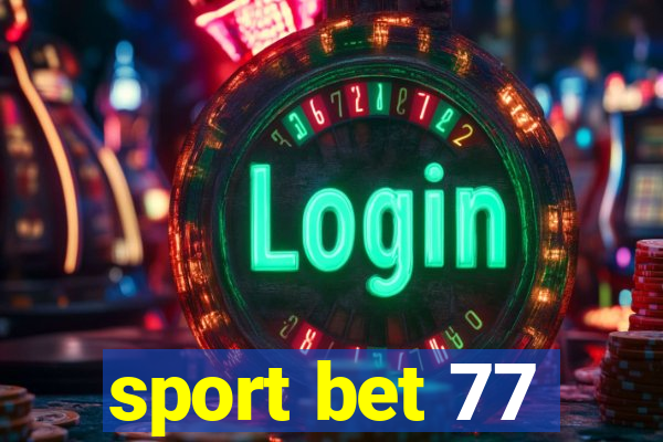 sport bet 77