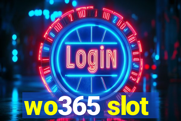 wo365 slot