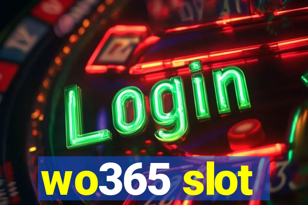 wo365 slot