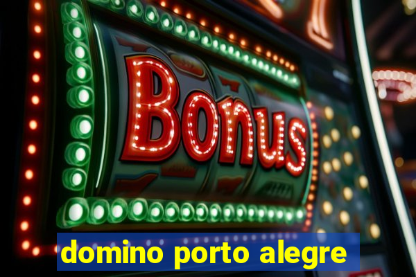 domino porto alegre