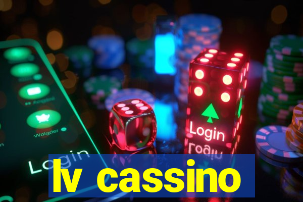 lv cassino