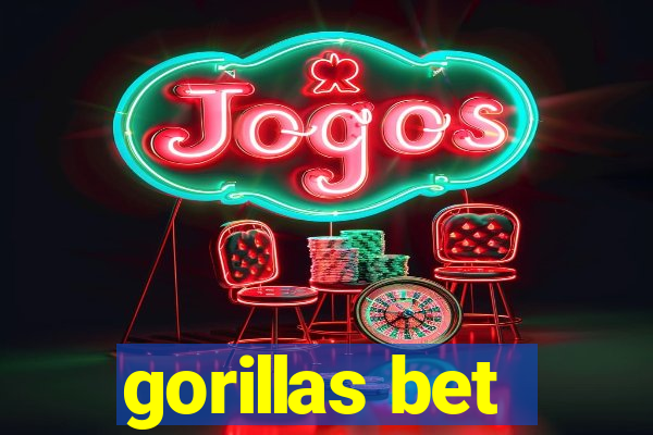 gorillas bet