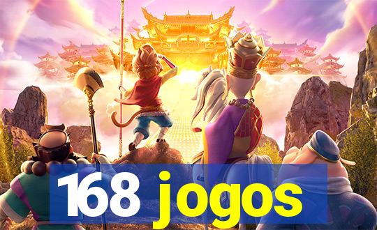 168 jogos