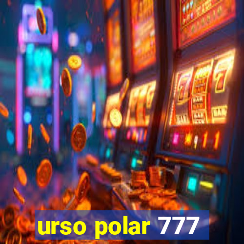 urso polar 777