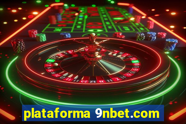 plataforma 9nbet.com