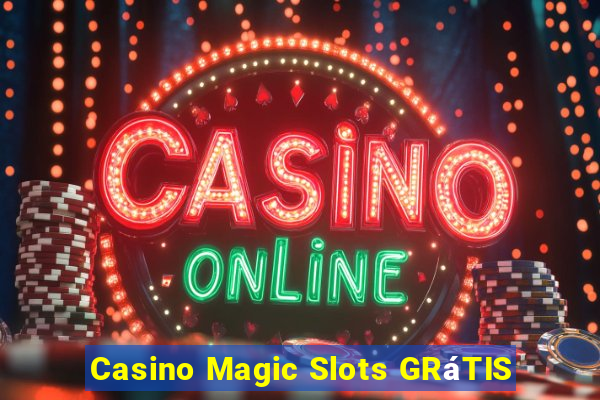 Casino Magic Slots GRáTIS