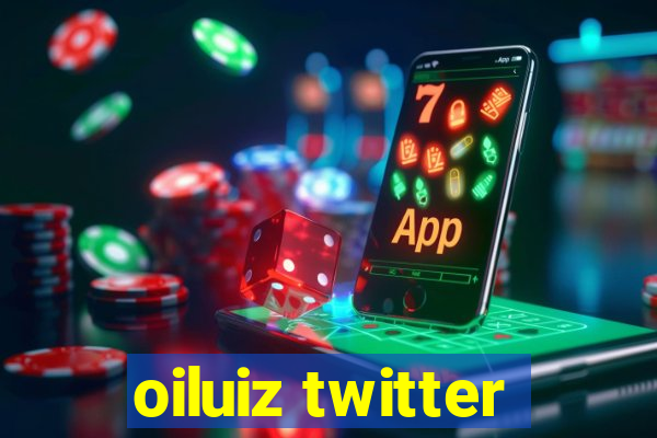 oiluiz twitter