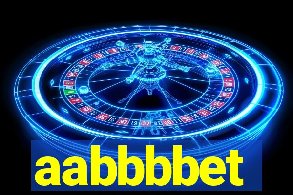 aabbbbet