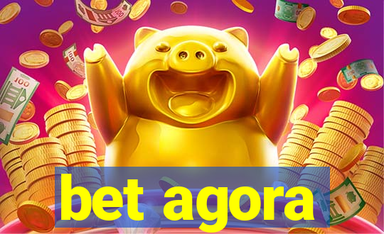 bet agora