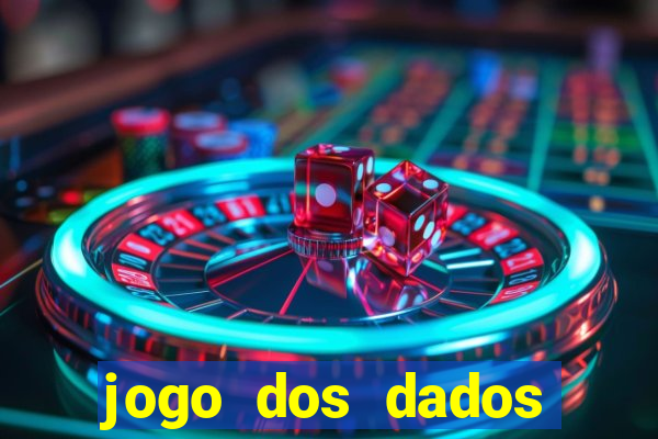 jogo dos dados aposta nome