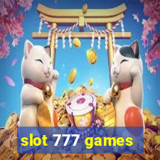 slot 777 games