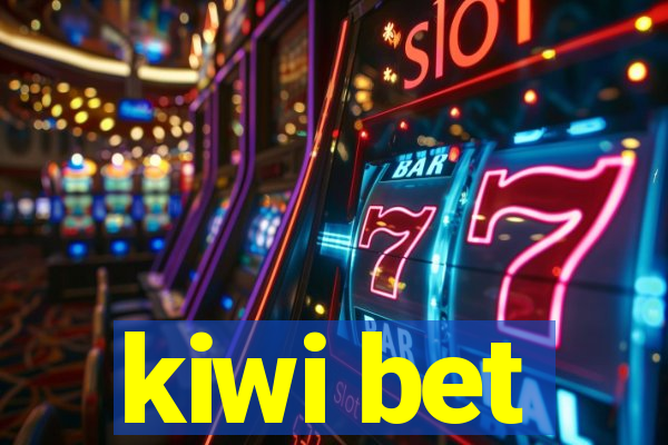 kiwi bet