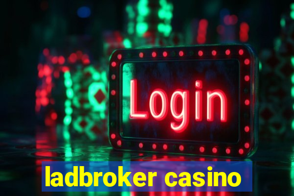 ladbroker casino