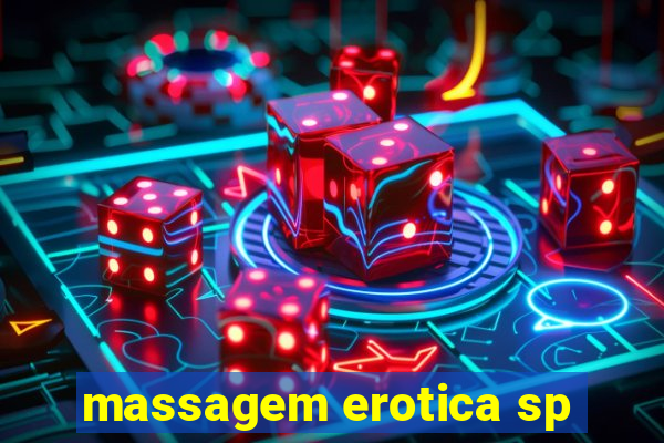 massagem erotica sp