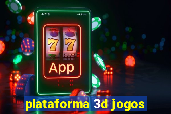 plataforma 3d jogos