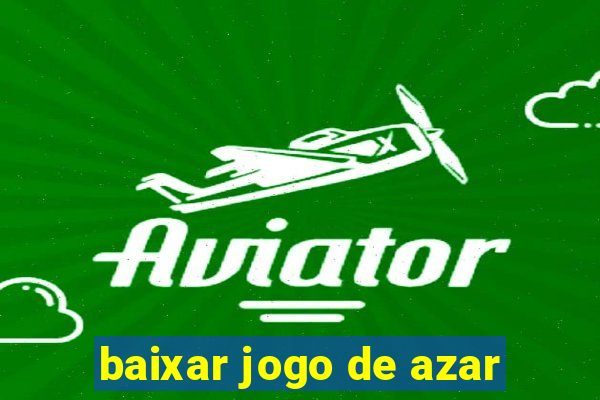 baixar jogo de azar