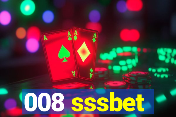 008 sssbet