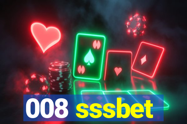 008 sssbet