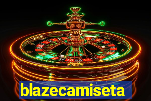 blazecamiseta