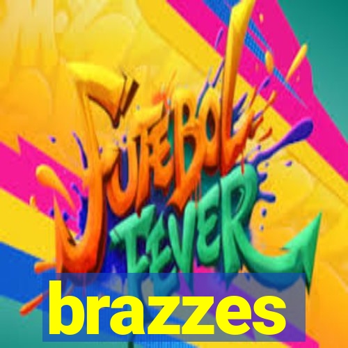 brazzes