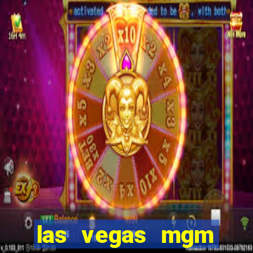 las vegas mgm grand hotel and casino