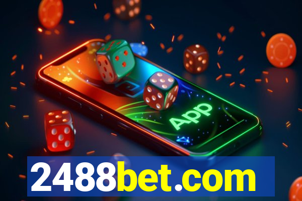 2488bet.com