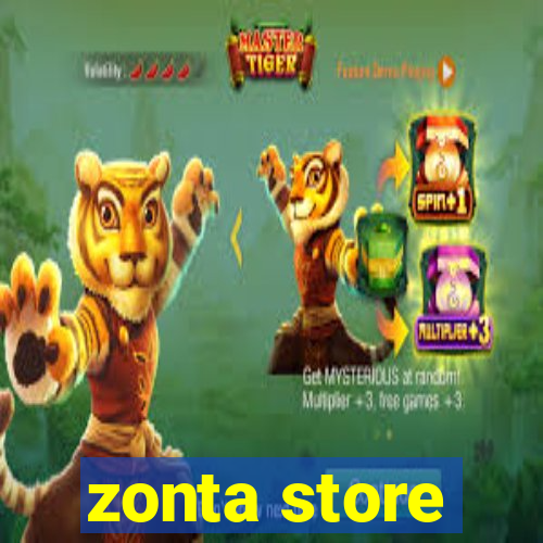 zonta store