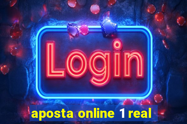 aposta online 1 real