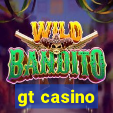 gt casino