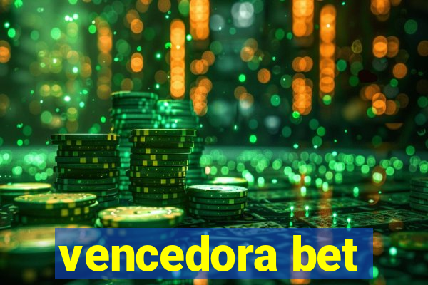 vencedora bet