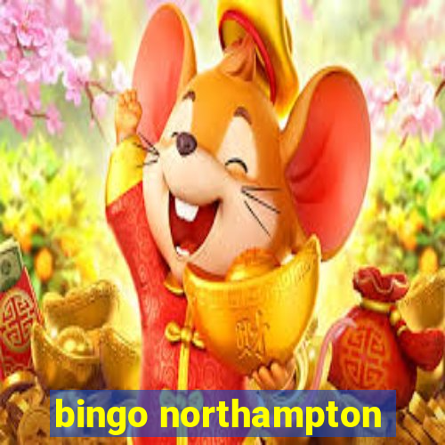 bingo northampton