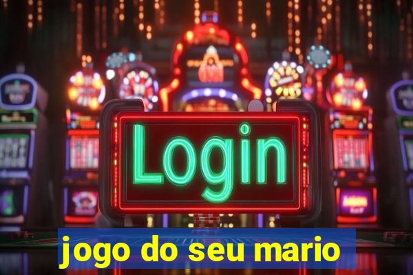 jogo do seu mario