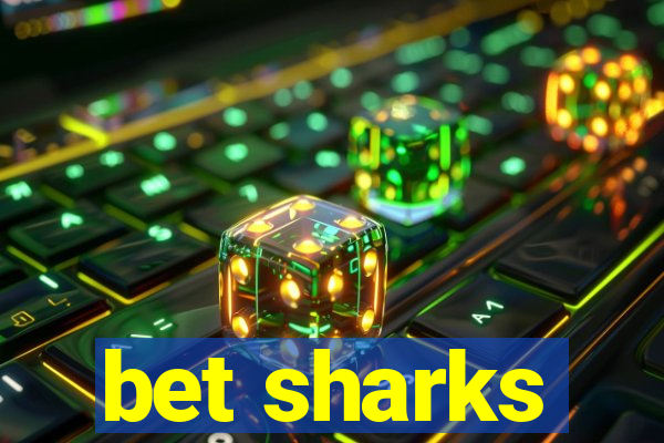 bet sharks