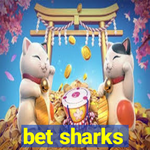 bet sharks