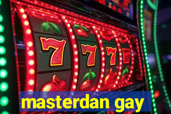 masterdan gay