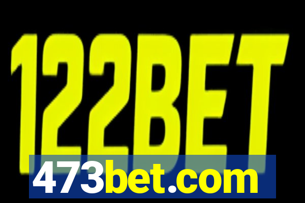 473bet.com