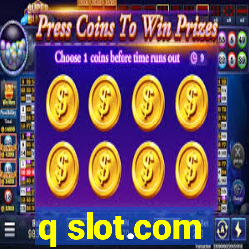 q slot.com