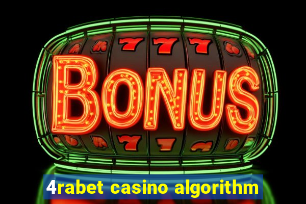 4rabet casino algorithm