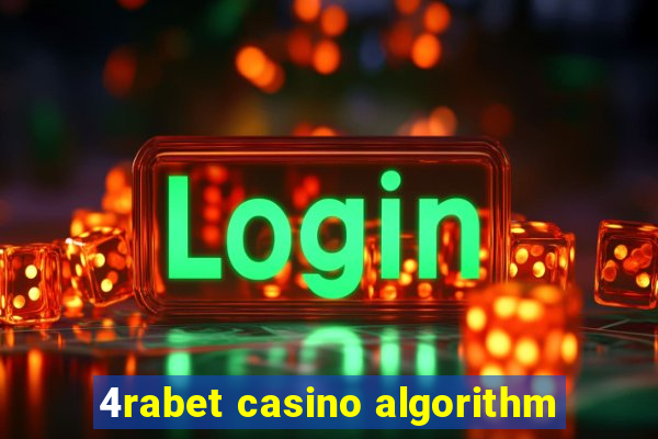 4rabet casino algorithm