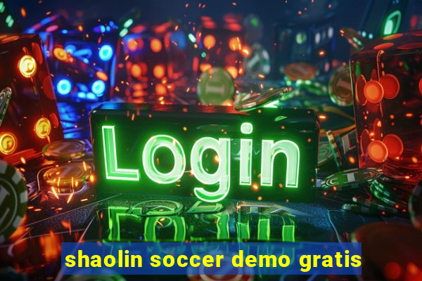 shaolin soccer demo gratis