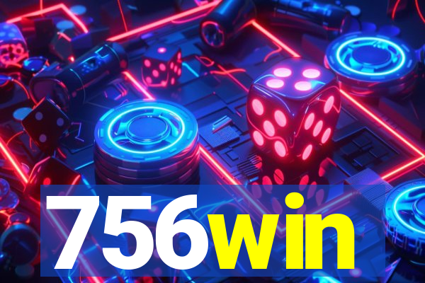 756win